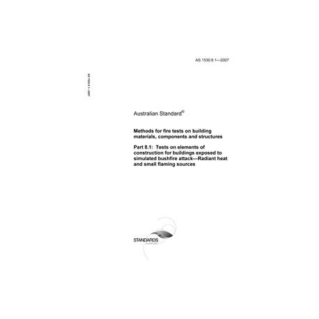AS 1530.8.1-2007 [ Superseded ]