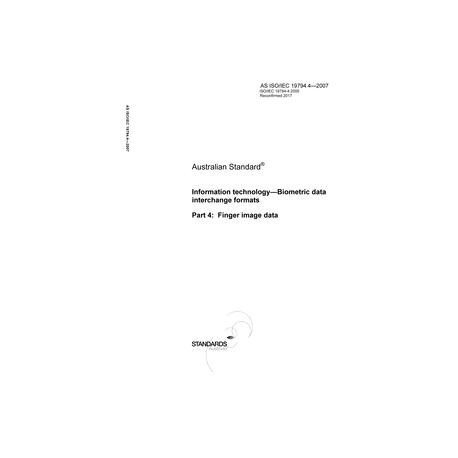 AS ISO IEC 19794.4-2007
