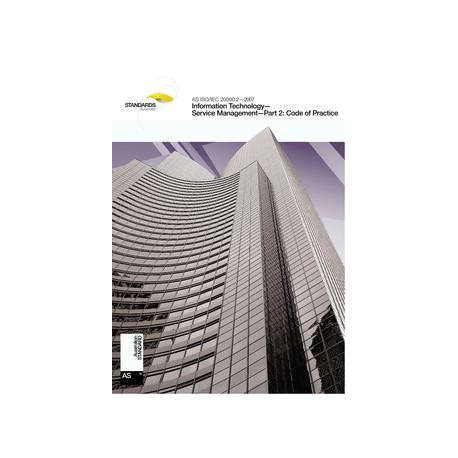 AS ISO/IEC 20000.2-2007 [ Superseded ]