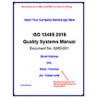 13485:2003 to 2016 Transition Quality Manual and Procedure Package