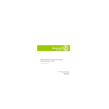 North America Aluminum Industry Plant Directory - 2014