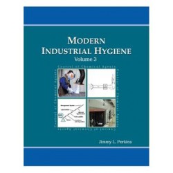 Modern Industrial Hygiene, Volume 3 -- Control of Chemical Agents
