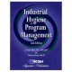 Industrial Hygiene Program Management