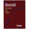 Bioaerosols: Assessment and Control