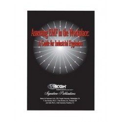 Assessing EMF in the Workplace: A Guide for Industrial Hygienists