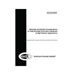 Materials and Quality Considerations for High-Strength Concrete in Moderate to High Seismic Applications