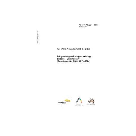 AS 5100.7 SUPP 1-2006 [ Obsolescent ]