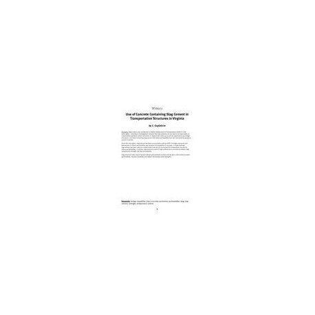 Use of Concrete Containing Slag Cement in Transportation Structures in Virginia