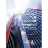 ASHRAE Design Guide for Tall, Supertall, and Megatall Building Systems, 2nd Ed.