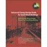 Advanced Energy Design Guide for Small Retail Buildings: 30% Energy Savings