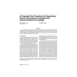 A Proposed Test Procedure for Separating Exterior Envelope Air Leakage from Interior Partition Air Leakage