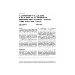 4313 -- A Comparison of R-22, R-134a, R-410a, and R-407c Condensation Performance in Smooth and Enhanced Tubes: Part I, Heat Tra