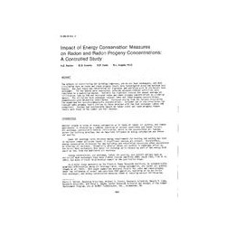 HI-85-39-2 -- Impact of Energy Conservation Measures on Radon and Radon Progeny Concentrations: A Controlled Study
