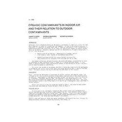 CH-2620 -- Organic Contaminants in Indoor Air and Their Relation to Outdoor Contaminants