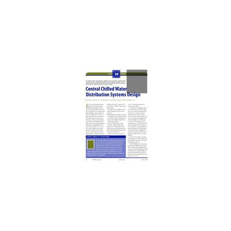 50th Anniversary Feature: Central Chilled Water Distribution Systems Design