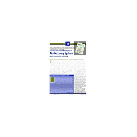 50th Anniversary Feature: Balancing Cost Factors and Advantages of an Air-Recovery System Against Conventional Air Conditioning