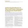 Achieving Resiliency in the Cold Chain: Strategies to Maintain Food Safety