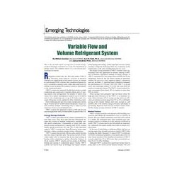Emerging Technologies: Variable Flow and Volume Refrigerant System