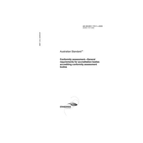 AS ISO/IEC 17011-2005 [ Superseded ]