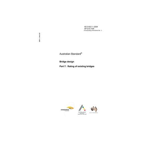 AS 5100.7-2004 [ Superseded ]
