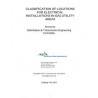 Classifications of Locations for Electrical Installations in Gas Utility Areas, Includes Errata 1 and 2 (2011)