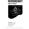 Interchangeability: What it Means
