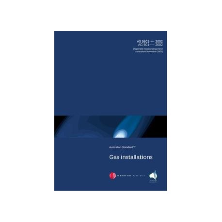 AS 5601-2002 (AG 601) [ Superseded ]