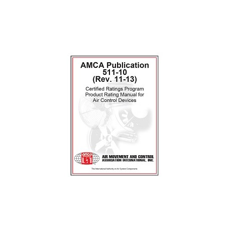 AMCA 511-10 (Rev.11-13)