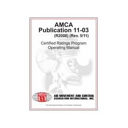 AMCA 11-03 (R2008) (Rev. 5/11)