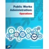 Public Works Administration: Operations