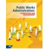 Public Works Administration: Supervision and Management