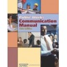 Public Works Communication Manual, 3rd Ed