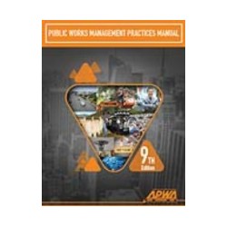 Public Works Management Practices Manual (9th Ed)