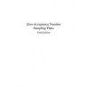 Zero Acceptance Number Sampling Plans, Fifth Edition