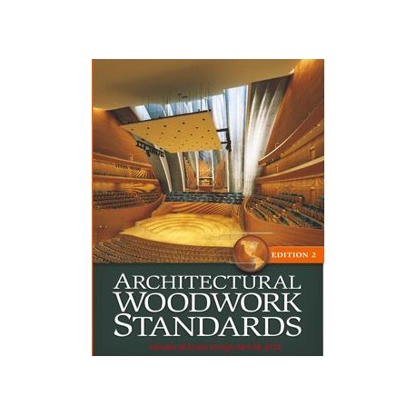Architectural Woodwork Standards, Edition Two (2014) Plus All Errata Through April 29, 2016