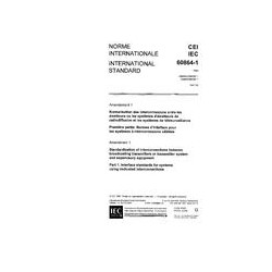 IEC 60864-1 Amd.1 Ed. 1.0 b:1987