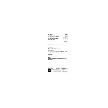 IEC 60153-6 Amd.1 Ed. 1.0 b:1977