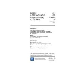 IEC 60898-1 Amd.1 Ed. 1.0 b:2002