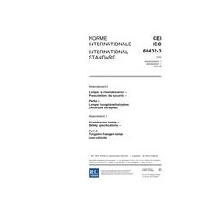 IEC 60432-3 Amd.1 Ed. 1.0 b:2005