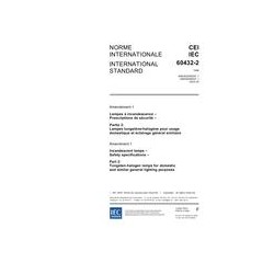 IEC 60432-2 Amd.1 Ed. 2.0 b:2005