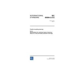 IEC 60684-3-212 Ed. 2.0 en:2005