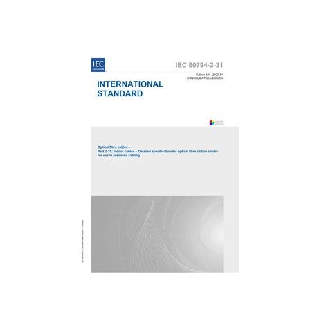 IEC 60794-2-31 Ed. 3.1 en:2020