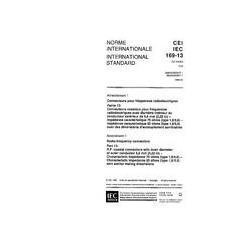 IEC 60169-13 Amd.1 Ed. 1.0 b:1996
