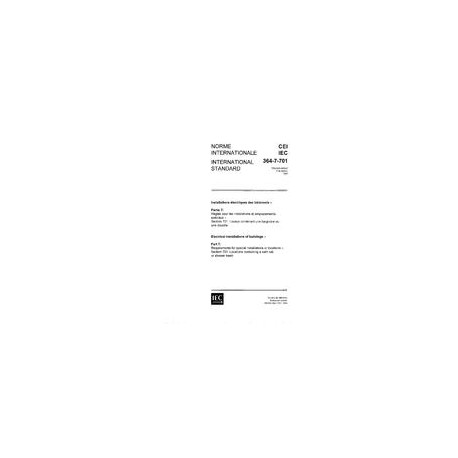 IEC 60364-7-701 Ed. 1.0 b:1984