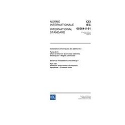 IEC 60364-5-51 Ed. 5.0 b:2005