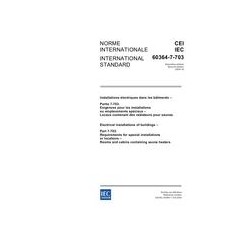 IEC 60364-7-703 Ed. 2.0 b:2004