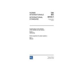 IEC 60143-1 Ed. 4.0 b:2004