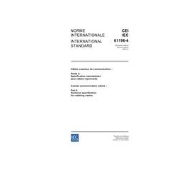 IEC 61196-4 Ed. 2.0 b:2004