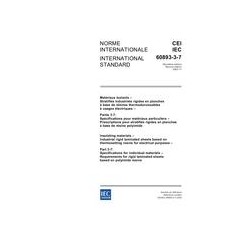 IEC 60893-3-7 Ed. 2.0 b:2003