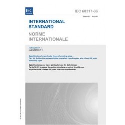 IEC 60317-36 Amd.1 Ed. 2.0 b:2019